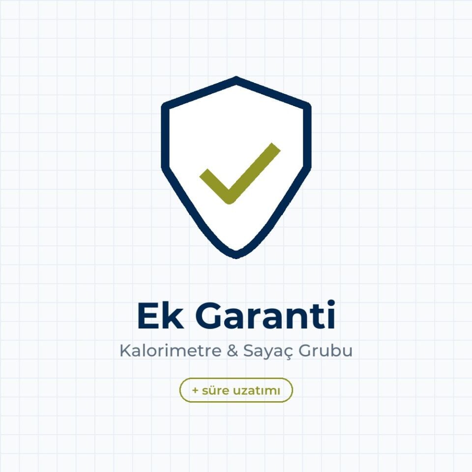 Ek Garanti Süresi (Kalorimetre & Sayaç Grubu)